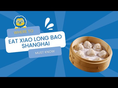 Xiao Long Bao in Shanghai | feat. Challenge Yourself